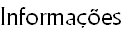 Informações